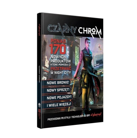 Cyberpunk RED: Czarny Chrom Cyberpunk RED: Czarny Chrom
