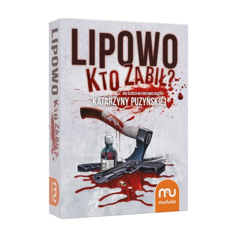 Lipowo. Kto zabił? Gra śledcza na podstawie książek Katarzyny Puzyńskiej Lipowo. Kto zabił? Gra śledcza na podstawie książek Katarzyny Puzyńskiej